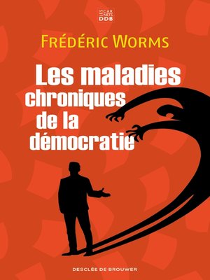 cover image of Les maladies chroniques de la démocratie
